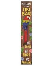 My Word! Welcome to The Tiki Bar Tall Outdoor Welcome Sign Porch Leaner