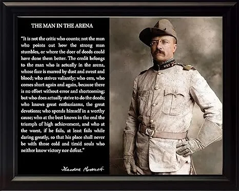 WeSellPhotos Theodore Teddy Roosevelt The Man in The Arena Quote 8x10 Framed ...