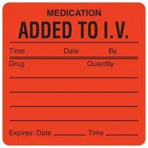 Tabbies Veterinary Medication Instruction Label, &#034;Medication Added to I.V. TI...