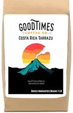 Good Times Coffee Co. Green Unroasted Coffee Beans, Costa Rican Tarrazu (1 Pound)