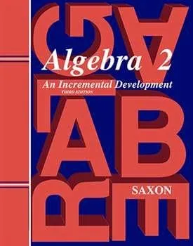 Algebra 2: Homeschool Kit with Solutions Manual