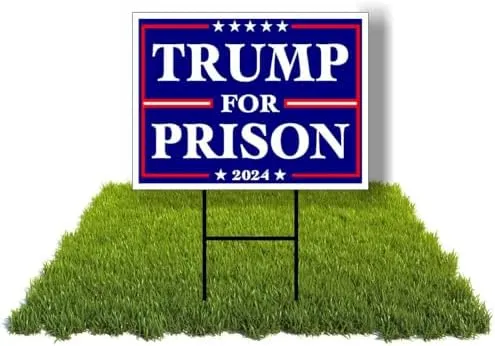 Eco Trump For Prison 2024 political Biden 1 Double Sided 12x16 in Yard Road S...