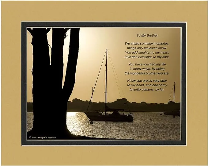 Brother Gift with You Have Touched My Life in Many Ways, by Being The Wonderful Brother You Are Poem. Boats at Dusk Photo, 8x10 Matted