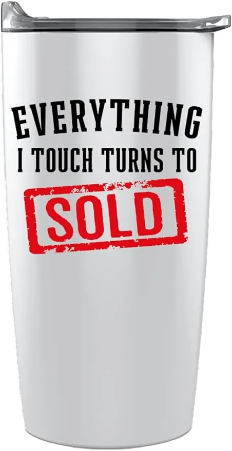 Personalized Realtor Gifts for Agents, Realtor Tumbler, Real Estate Gift, Realtor Closing Gift,Everything I Touch Turns to Sold,Closing Gift