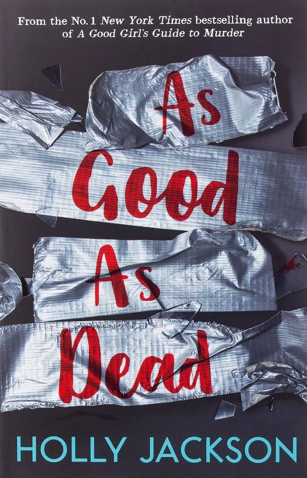 As Good As Dead by Holly Jackson