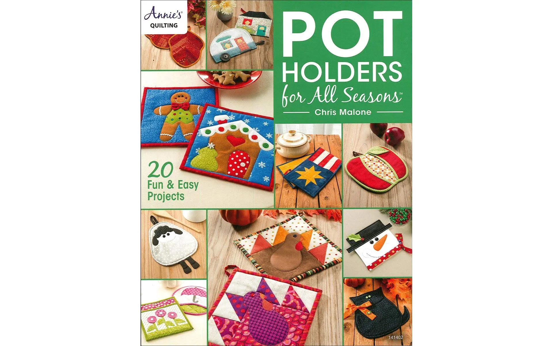 Pot Holders For All Seasons, Chris Malone