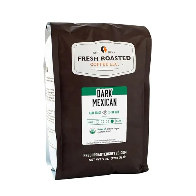 Fresh Roasted Coffee, Organic Dark Mexican Coffee, Dark Roast Whole Bean - 5lb