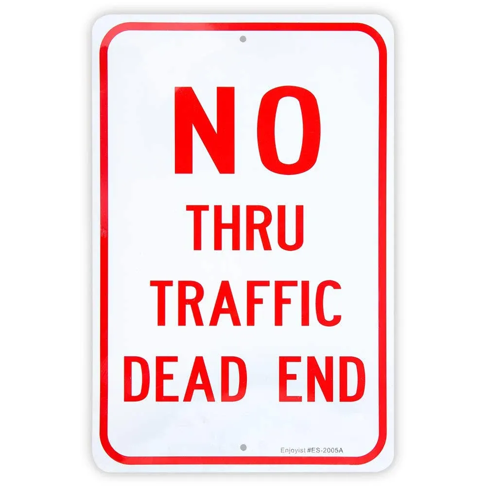 Large No Thru Traffic Sign, Dead End Sign, 18 inchx 12 inch .04 inch Aluminum ...